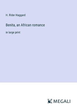 Benita, an African romance