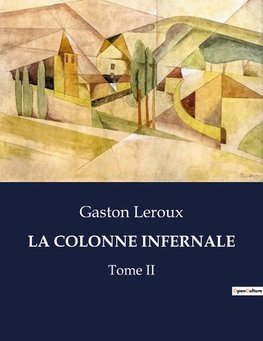 LA COLONNE INFERNALE