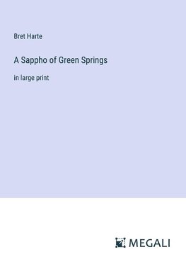 A Sappho of Green Springs