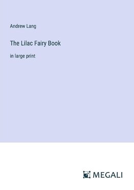 The Lilac Fairy Book