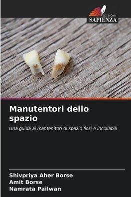 Manutentori dello spazio