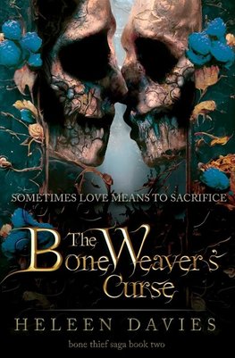 The Bone Weaver's Curse