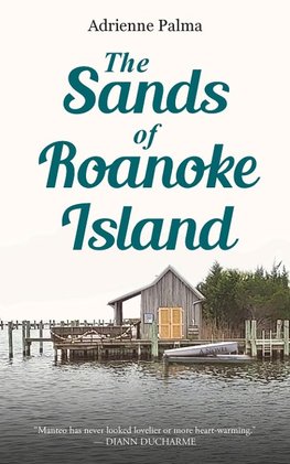 The Sands of Roanoke Island