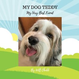 My Dog Teddy