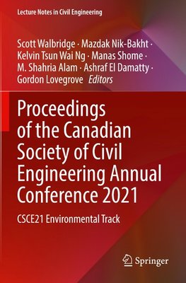 Proceedings of the Canadian Society of Civil Engineering Annual Conference 2021