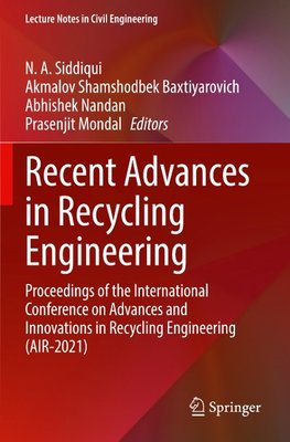 Recent Advances in Recycling Engineering