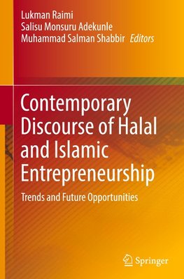 Contemporary Discourse of Halal and Islamic Entrepreneurship