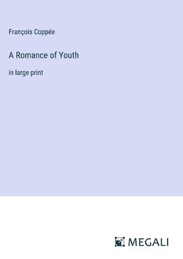 A Romance of Youth