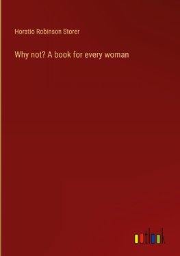 Why not? A book for every woman