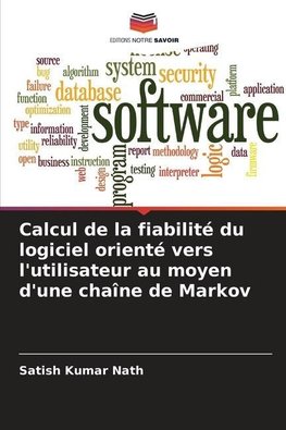 Calcul de la fiabilité du logiciel orienté vers l'utilisateur au moyen d'une chaîne de Markov