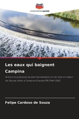 Les eaux qui baignent Campina