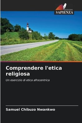 Comprendere l'etica religiosa