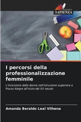 I percorsi della professionalizzazione femminile