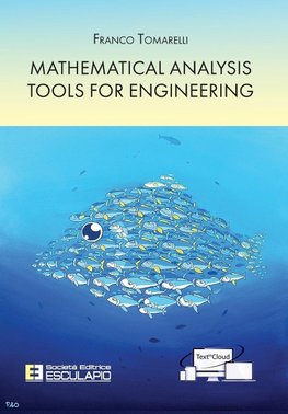 Mathematical Analysis Tools for Engineering