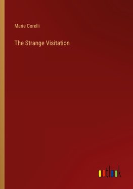 The Strange Visitation