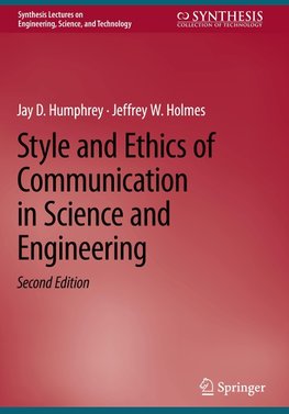 Style and Ethics of Communication in Science and Engineering