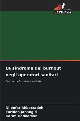 La sindrome del burnout negli operatori sanitari