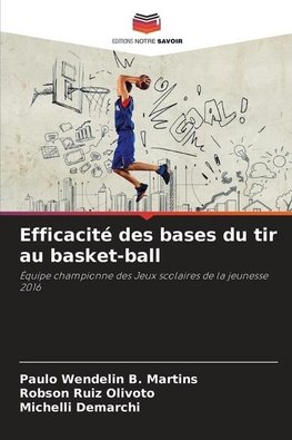 Efficacité des bases du tir au basket-ball