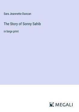 The Story of Sonny Sahib