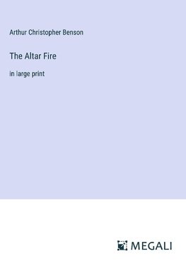 The Altar Fire