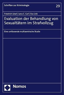 Evaluation der Behandlung von Sexualtätern im Strafvollzug