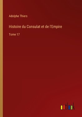 Histoire du Consulat et de l'Empire