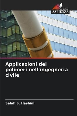 Applicazioni dei polimeri nell'ingegneria civile