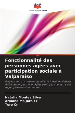 Fonctionnalité des personnes âgées avec participation sociale à Valparaiso