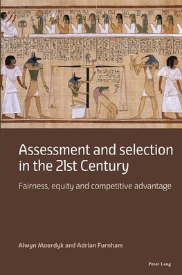 Assessment and selection in the 21st Century