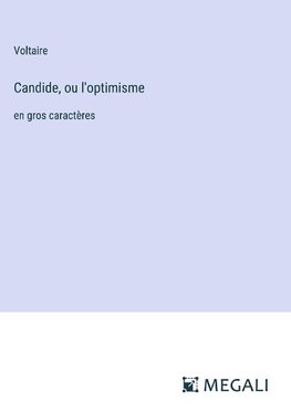 Candide, ou l'optimisme