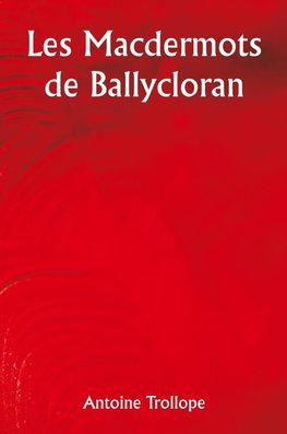 The Macdermots of Ballycloran