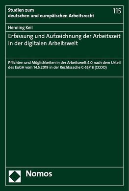 Erfassung und Aufzeichnung der Arbeitszeit in der digitalen Arbeitswelt