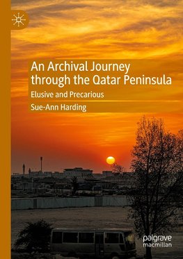 An Archival Journey through the Qatar Peninsula