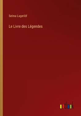 Le Livre des Légendes