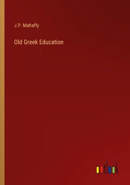 Old Greek Education