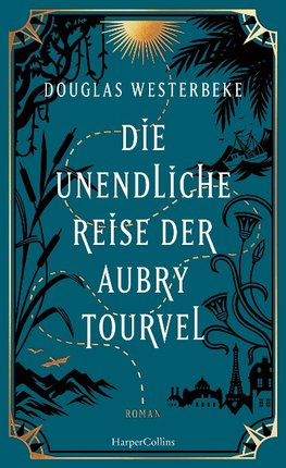 Die unendliche Reise der Aubry Tourvel