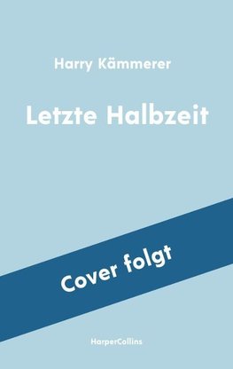 Letzte Halbzeit