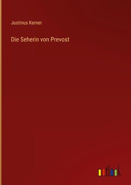 Die Seherin von Prevost