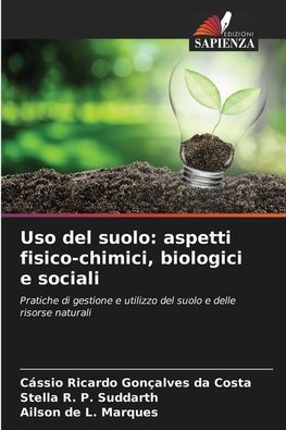 Uso del suolo: aspetti fisico-chimici, biologici e sociali