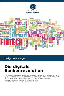 Die digitale Bankenrevolution