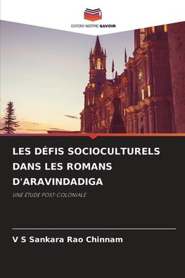 LES DÉFIS SOCIOCULTURELS DANS LES ROMANS D'ARAVINDADIGA