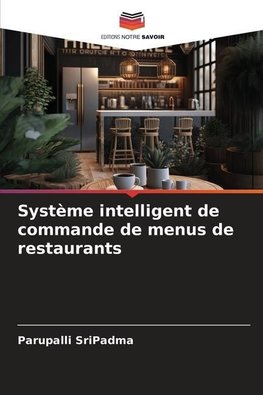 Système intelligent de commande de menus de restaurants