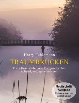 Traumbrücken