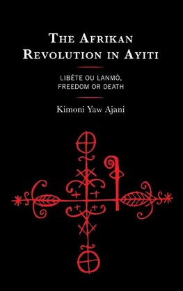 The Afrikan Revolution in Ayiti