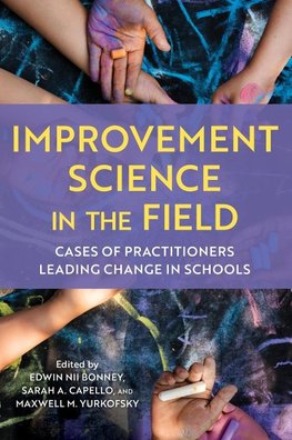 Improvement Science in the Field