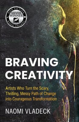 Braving Creativity