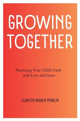 Growing Together