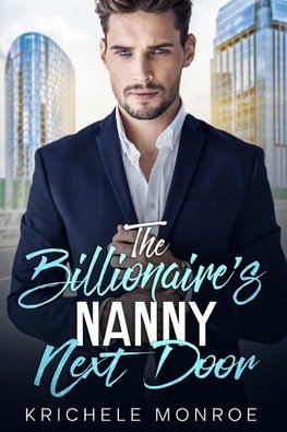 The Billionaire's Nanny Next Door