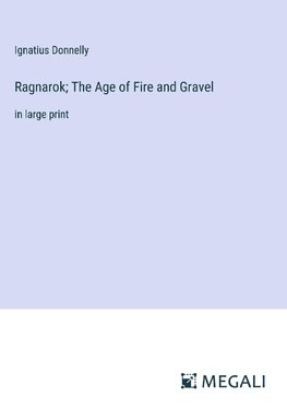 Ragnarok; The Age of Fire and Gravel