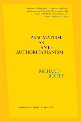 Pragmatism as Anti-Authoritarianism